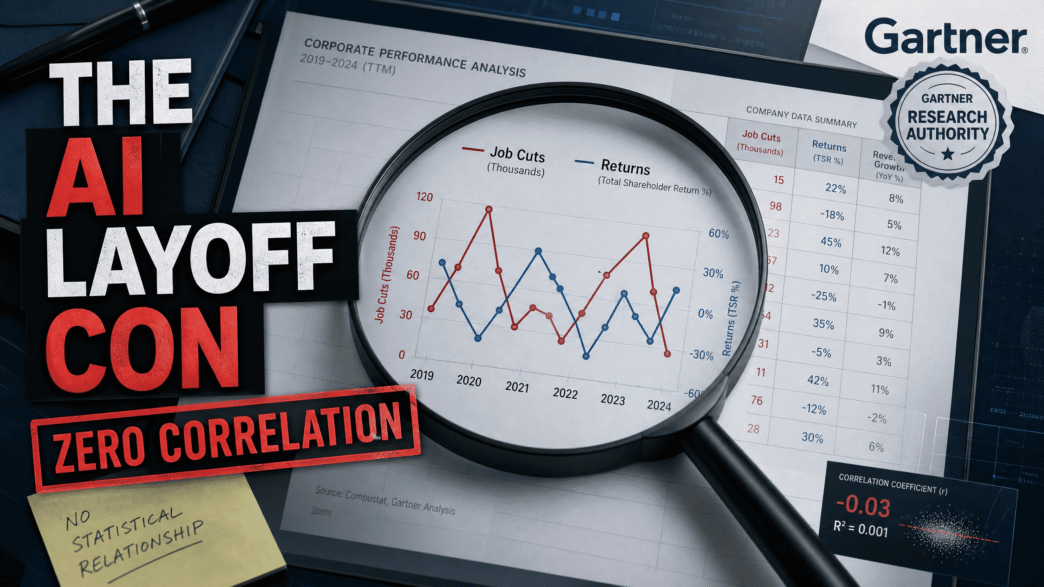 The AI Layoff Con: Gartner Study Reveals Zero Correlation Between Job Cuts and Returns